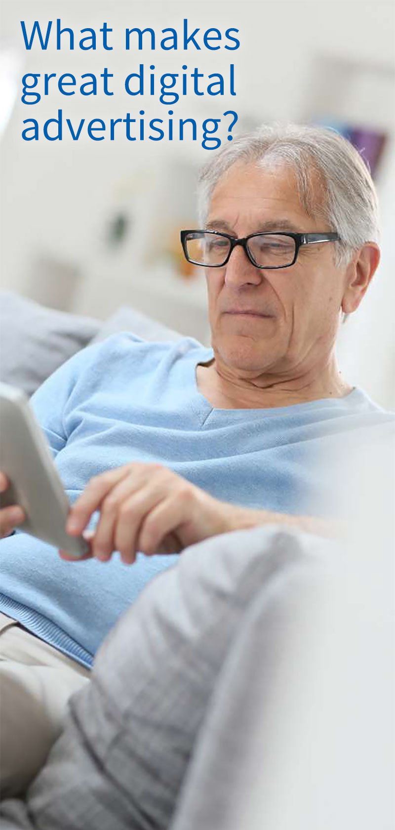 What makes great digital advertising?