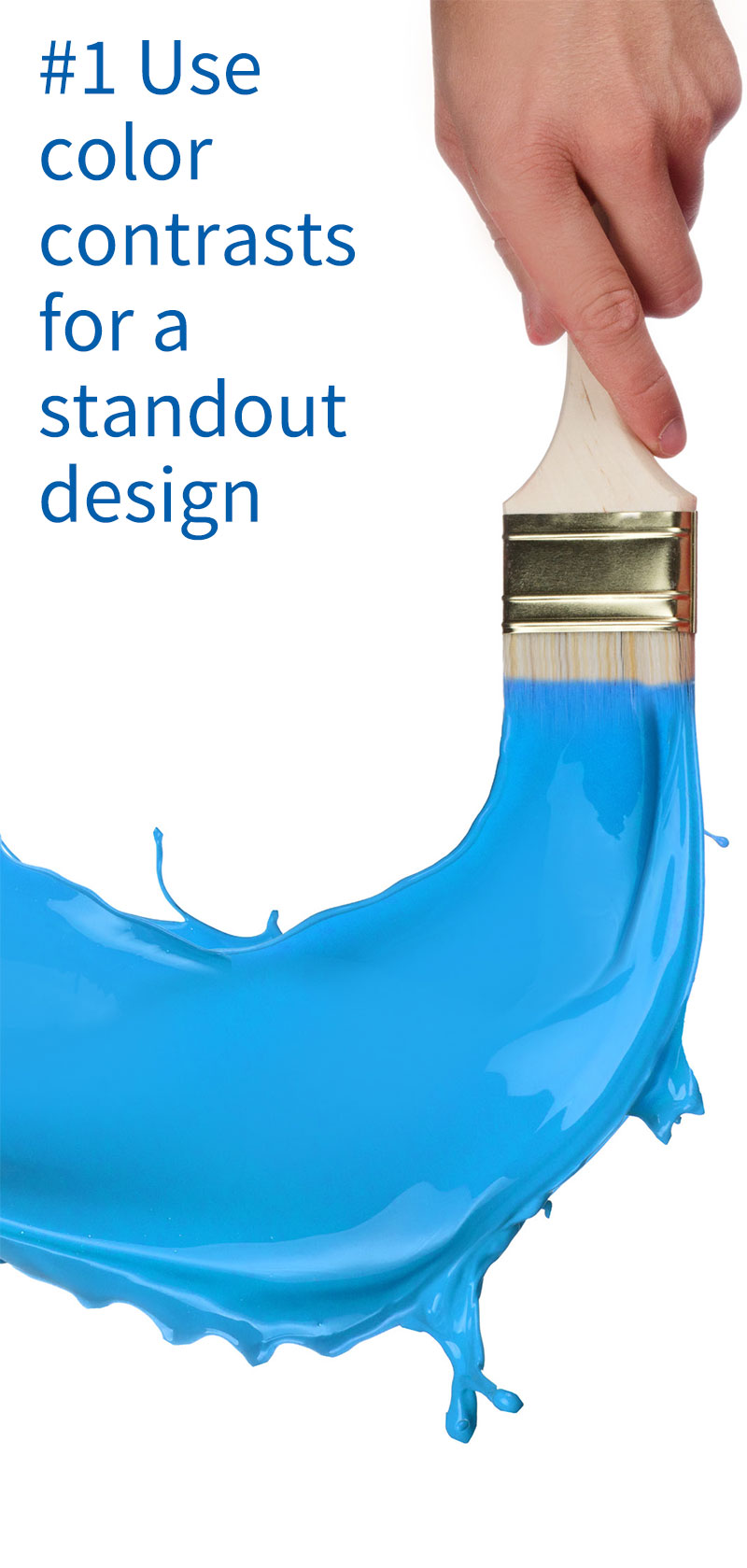 #1 Use color contrasts for a standout design