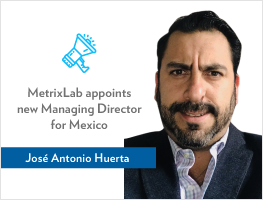 Press release: MetrixLab appoints José Antonio Huerta as Managing Director for Mexico