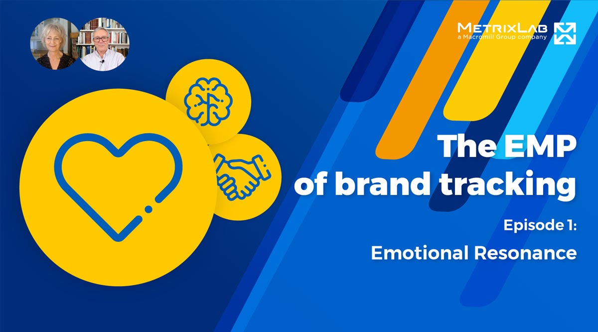 The EMP of brand tracking part 1: Emotional resonance